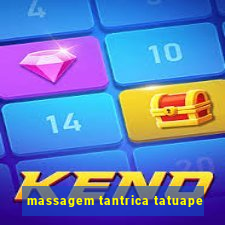 massagem tantrica tatuape